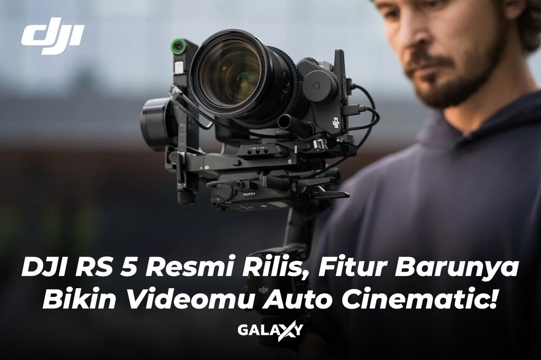 DJI RS 5 Resmi Rilis, Fitur Barunya Bikin Videomu Auto Cinematic!