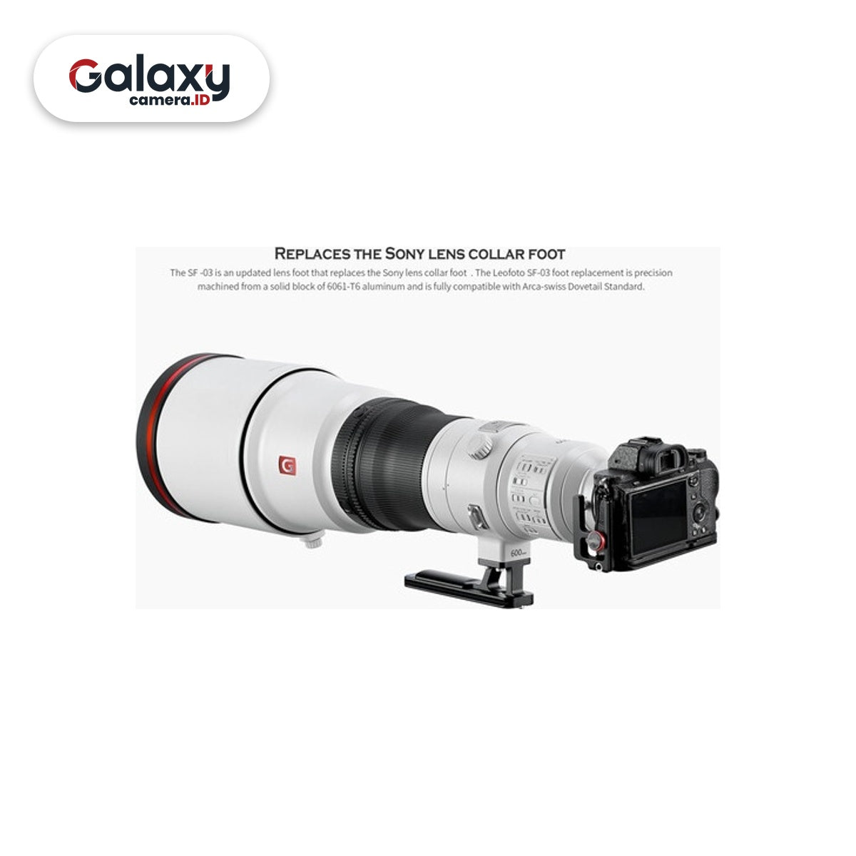 Leofoto SF-03 Foot for Sony FE 400mm f2.8 GM & FE 600mm f4.0 GM Lens